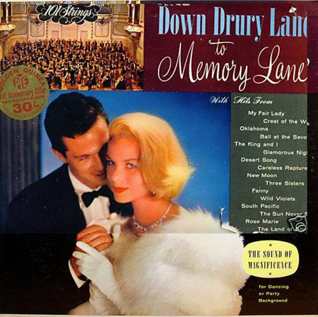 101 STRINGS Down Drury Lane To Memory Lane